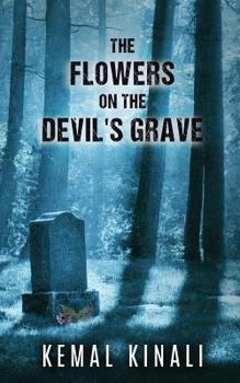Paperback The Flowers on The Devil's Grave Book