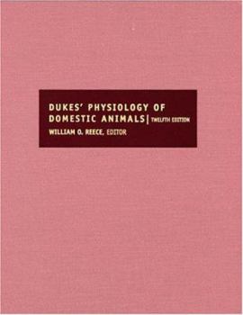 Hardcover Dukes' Physiology of Domestic Animals, 12th Edition Book