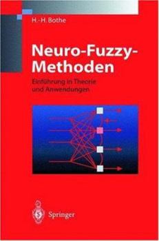 Paperback Neuro-Fuzzy-Methoden: Einführung in Theorie Und Anwendungen [German] Book