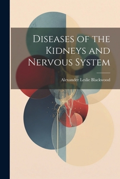 Paperback Diseases of the Kidneys and Nervous System Book
