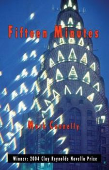 Paperback Fifteen Minutes: A Novella Book