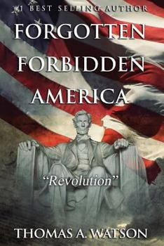 Paperback Forgotten Forbidden America (Book 4): Revolution Book