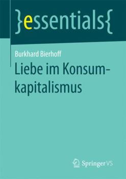 Paperback Liebe Im Konsumkapitalismus [German] Book