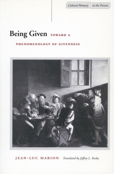Paperback Being Given: Toward a Phenomenology of Givenness Book