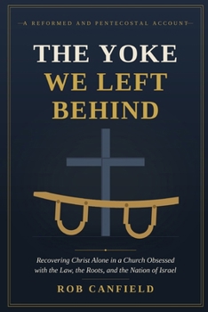 Paperback The Yoke We Left Behind Book