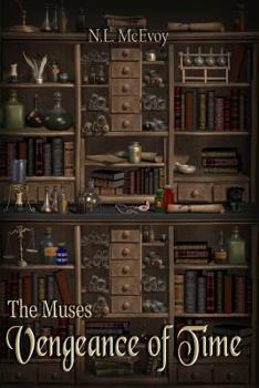 Paperback The Muses: Vengeance of Time Book