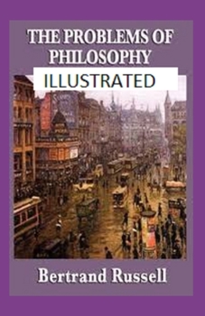 Paperback The Problems of Philosophy Illustrated Book