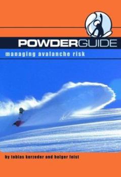 Paperback Powderguide: Managing Avalanche Risk Book