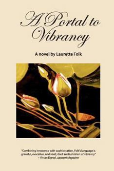 Paperback A Portal to Vibrancy Book