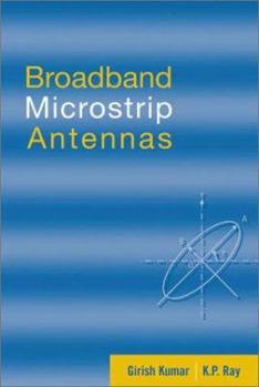 Hardcover Broadband Microstrip Antennas Book