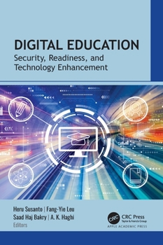 Hardcover Digital Education: Security, Readiness, and Technology Enhancement Book