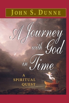 Paperback A Journey with God in Time: A Spiritual Quest Book