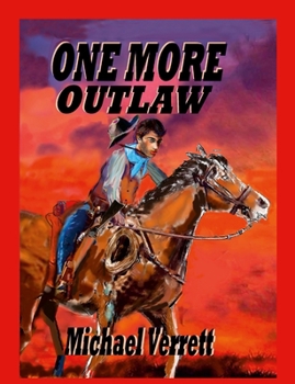 Paperback One More Outlaw Book