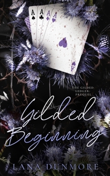 Paperback Gilded Beginning Book