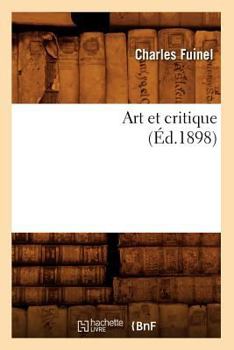 Paperback Art Et Critique (Éd.1898) [French] Book