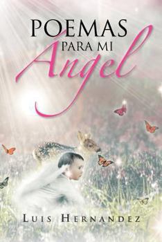 Paperback Poemas Para Mi Angel [Spanish] Book