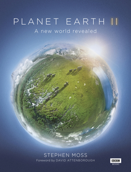 Hardcover Planet Earth II: A New World Revealed Book