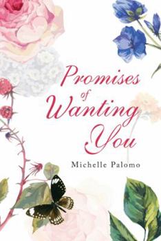 Paperback Promises of Wanting You Book