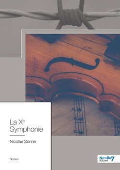 Paperback La Xe Symphonie [French] Book