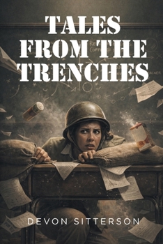 Paperback Tales from the Trenches Book
