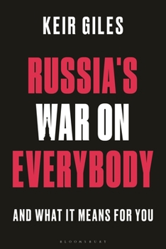 Hardcover Russia's War on Everybody: And What It Means for You Book