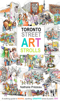 Paperback Toronto Street Art Strolls Book