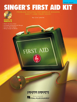 Paperback Singer's First Aid Kit - Male Voice: Book/CD Pak [With CD (Audio)] Book