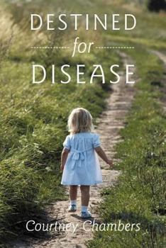 Paperback Destined for Disease Book