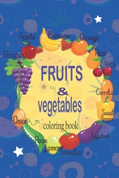 Paperback Fruit Et Vegetables: Book of Coloring: Paperback - Coloring Book