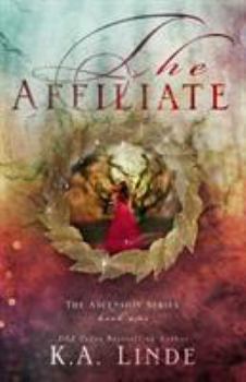 The Affiliate - Book #1 of the Ascension