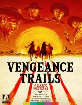 Vengeance Trails: Four Classic Westerns