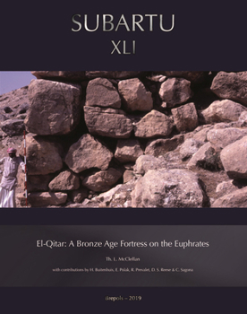 Paperback El-Qitar: A Bronze Age Fortress on the Euphrates Book