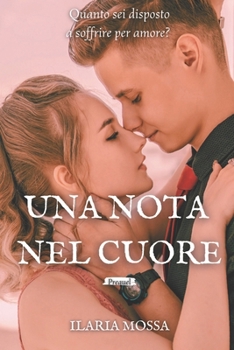 Paperback Una nota nel cuore (Prequel): Marta e Joseph [Italian] Book