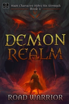 Demon Realm : Main Character Hides His Strength Book 2 - Book #2 of the Main Character Hides His Strength