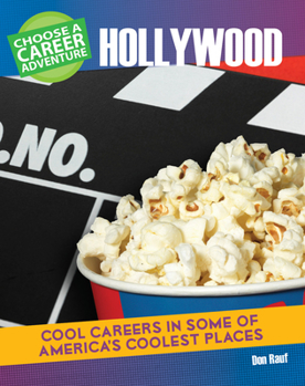 Choose a Career Adventure in Hollywood - Book  of the Choose Your Own Career Adventure