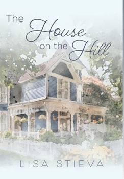 Hardcover The House on the Hill Book