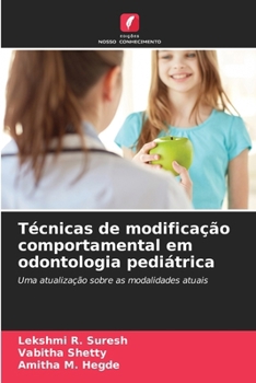 Paperback Técnicas de modificação comportamental em odontologia pediátrica [Portuguese] Book