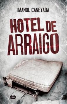 Paperback Hotel de Arraigo [Spanish] Book