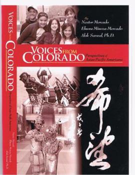 Hardcover Voices from Colorado: Perspectives of Asian Pacific Americans Book