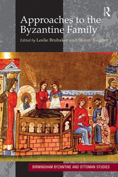 Paperback Approaches to the Byzantine Family Book