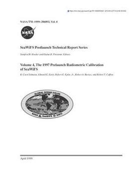 Seawifs Postlaunch Technical Report Series. Volume 4; The 1997 Prelaunch Radiometric Calibration of Seawifs