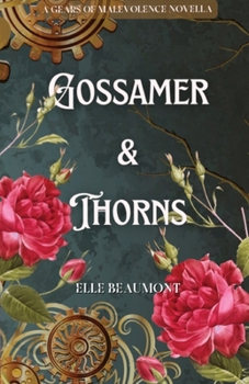 Paperback Gossamer & Thorns Book