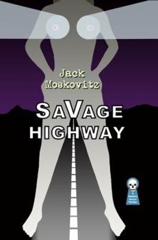 Paperback Savage Highway Book