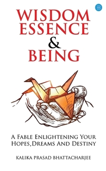 Paperback Wisdom Essence and Being Book