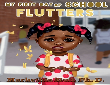 Paperback My First Day of School Flutters Book