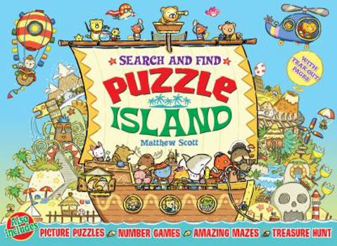 Paperback Search & Find Puzzle Island: Picture Puzzles, Number Games, Amazing Mazes, Treasure Hunt Book