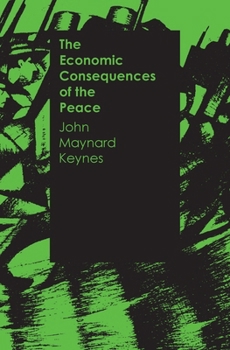 The Economic Consequences of the Peace