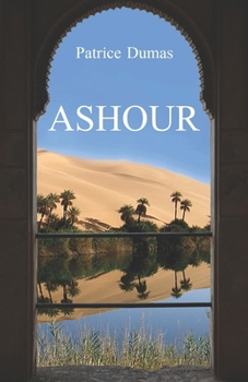Paperback Ashour: L'étonnant épilogue [French] Book