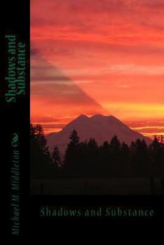 Paperback Shadows and Substance Book