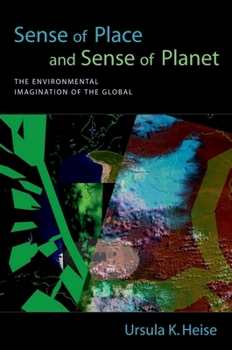 Paperback Sense of Place and Sense of Planet: The Environmental Imagination of the Global Book